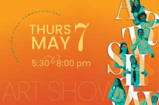 Advertising banner for Art Show on Thursday May 7th, at 5:30 PM.